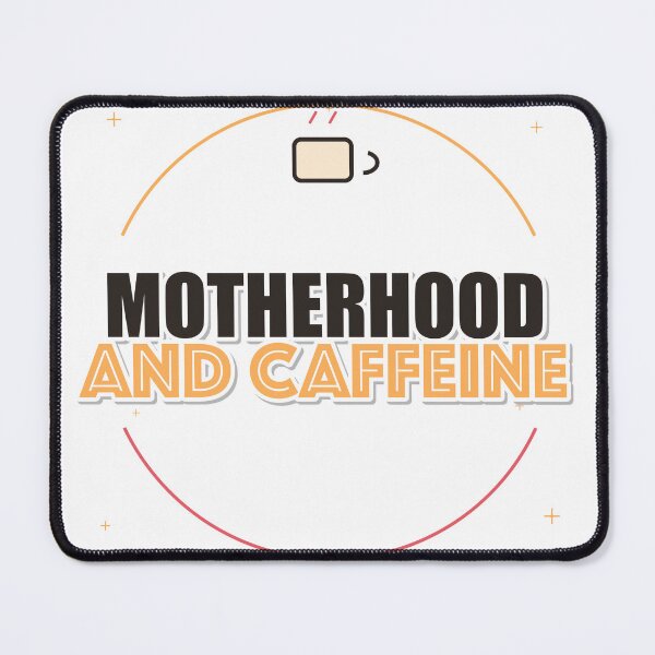 Item preview, Motherhood And Caffeine designed and sold by pumsquare.