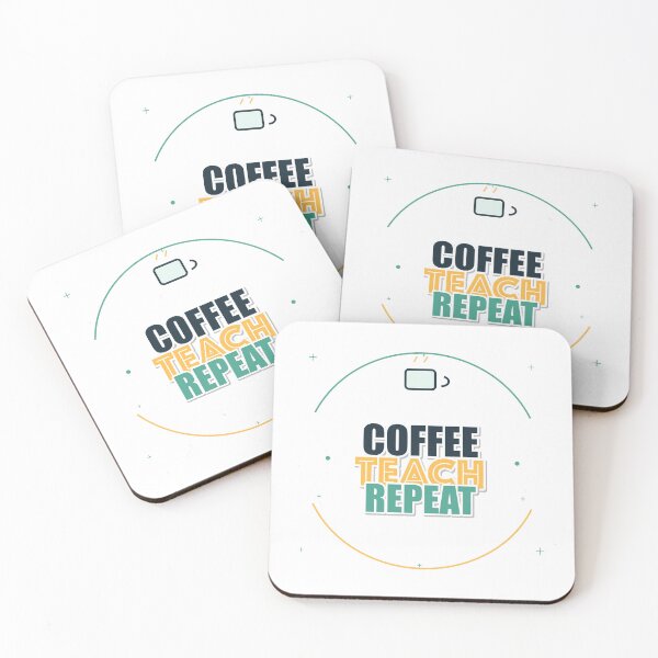 Item preview, Coffee Teach Repeat designed and sold by pumsquare.
