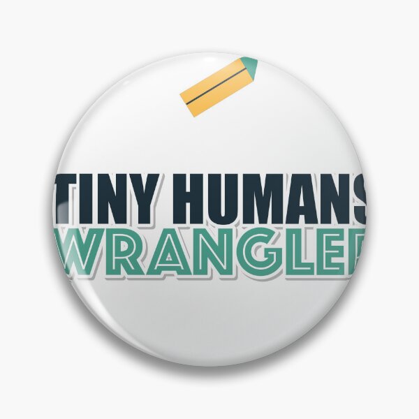 Item preview, Tiny Humans Wrangler designed and sold by pumsquare.