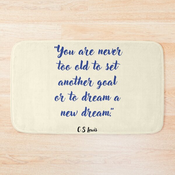 Item preview, You are never too old . . . C S Lewis Quotation designed and sold by CharlottePlaceArt.
