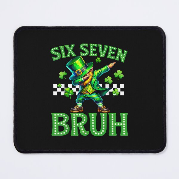 Item preview, Six Seven Bruh St. Patrick's Day Green Folklore Dab designed and sold by DanMoor.