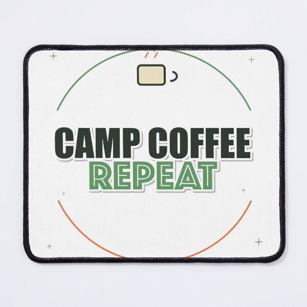 Item preview, Camp Coffee Repeat designed and sold by IllumeInk.