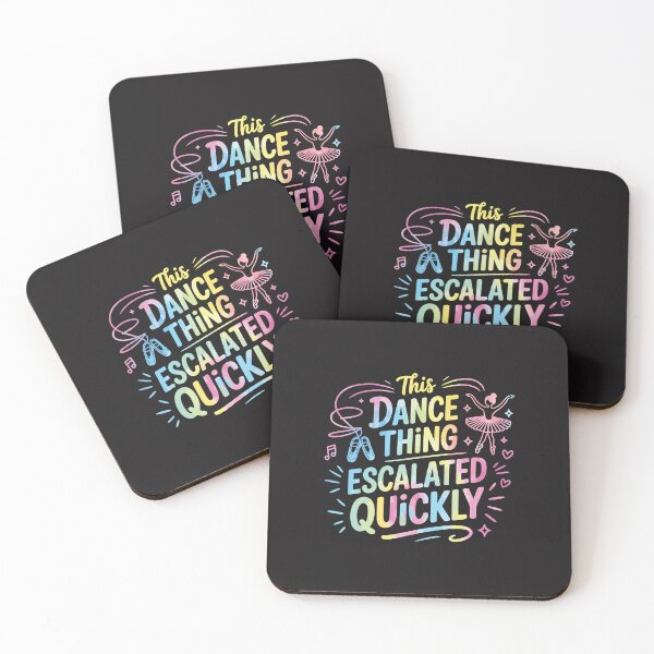 Item preview, This Dance Thing Escalated Quickly Funny Dancer Dance Life Humor designed and sold by kiralynstration.