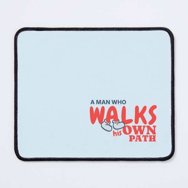 Item preview, Walks His Own Path Minimal Typography Tee designed and sold by heyyoyeah63.