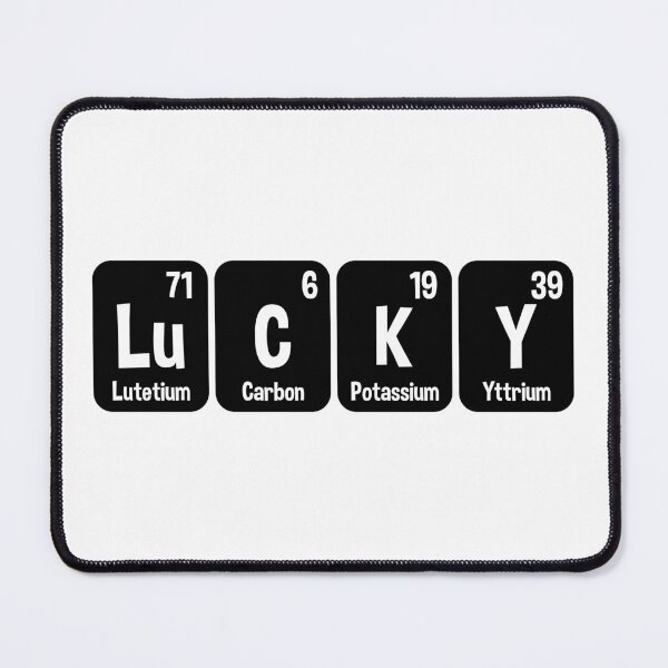 Item preview, Lucky Chemical Element Science Gift designed and sold by ScienceCorner.