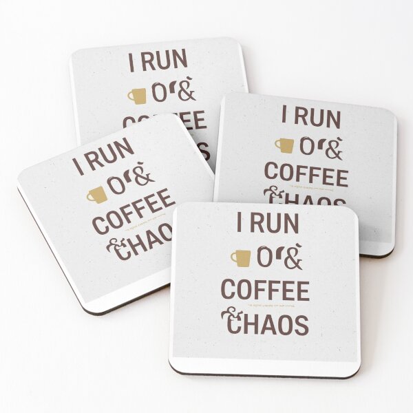Item preview, I run on Coffee and Chaos designed and sold by Azar Awan.