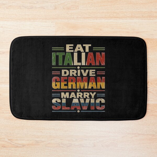 Item preview, Eat Italian Drive German Marry Slavic Vintage Distressed designed and sold by PROPera-design.