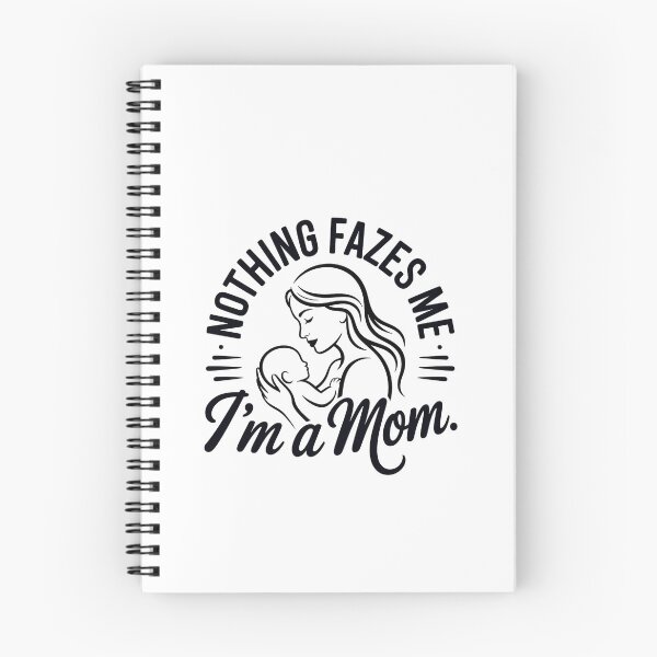 Item preview, Nothing fazes me I’m a mom designed and sold by WikaKowalczyk.