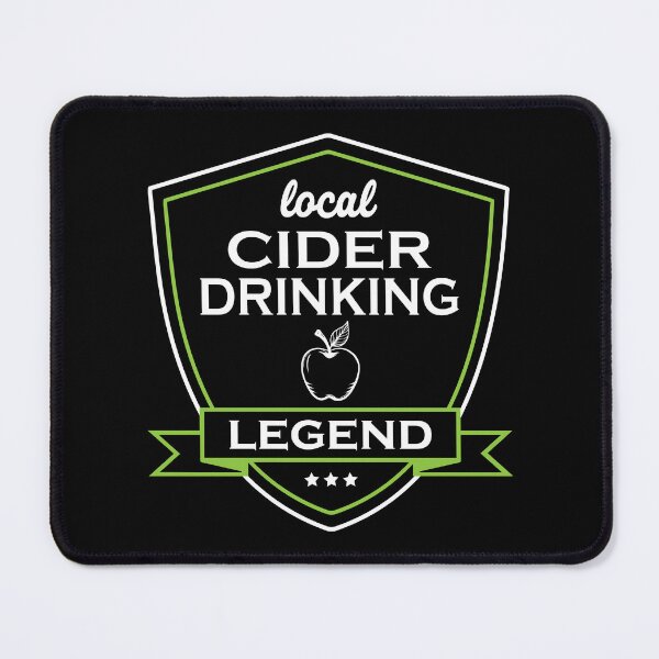 Item preview, Funny Cider Drinker Legend designed and sold by HotHibiscus.