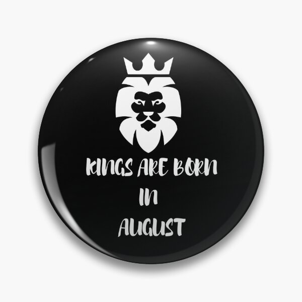 Item preview, Kings Are Born In August Lion Crown designed and sold by VipePrint.
