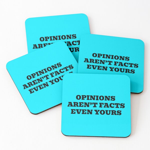 Item preview, Opinions Aren’t Facts Even Yours designed and sold by WakeNBake-Tees.