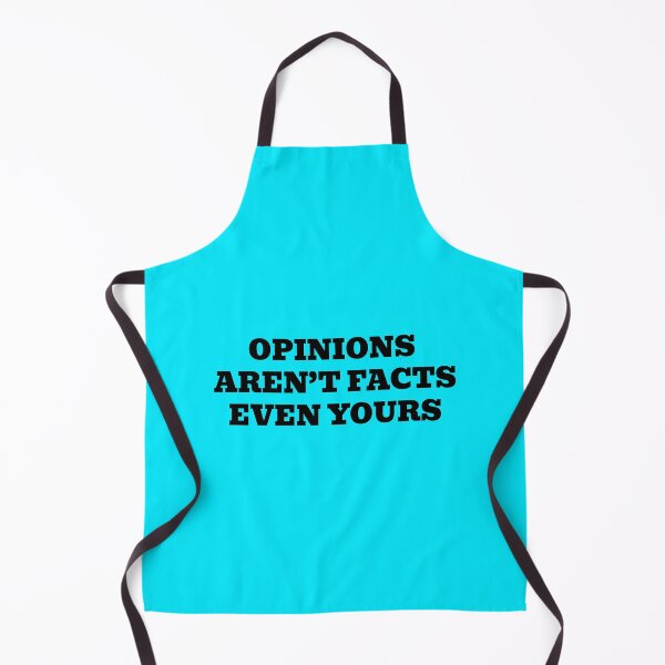 Item preview, Opinions Aren’t Facts Even Yours designed and sold by WakeNBake-Tees.