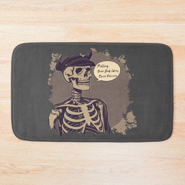 Item preview, Pulling Over Bad Ideas Since Forever – Skeleton Cop Dark Humor Design designed and sold by TestudoDesign.