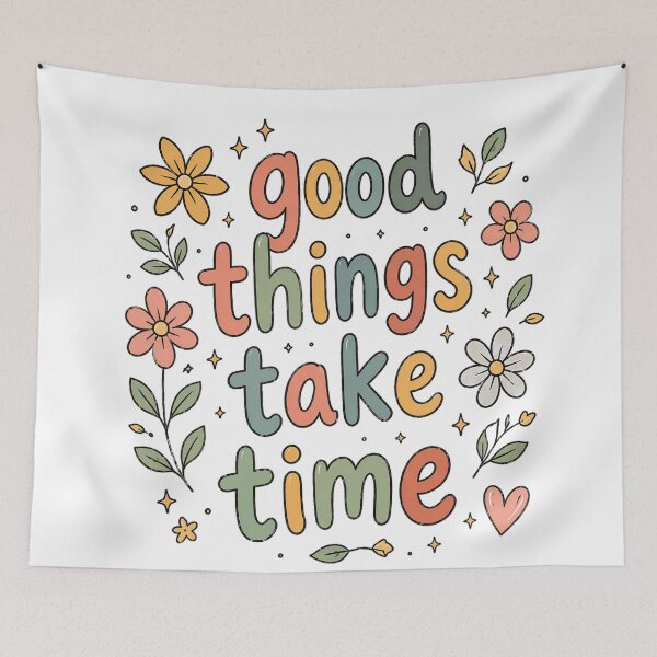 Item preview, Good Things Take Time – Cute Retro Typography Floral designed and sold by InkWanderStudio.
