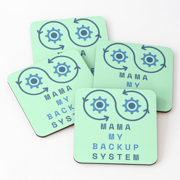 Item preview, Mother’s Day gift - MAMA MY BACKUP SYSTEM designed and sold by JurateArt-DK.