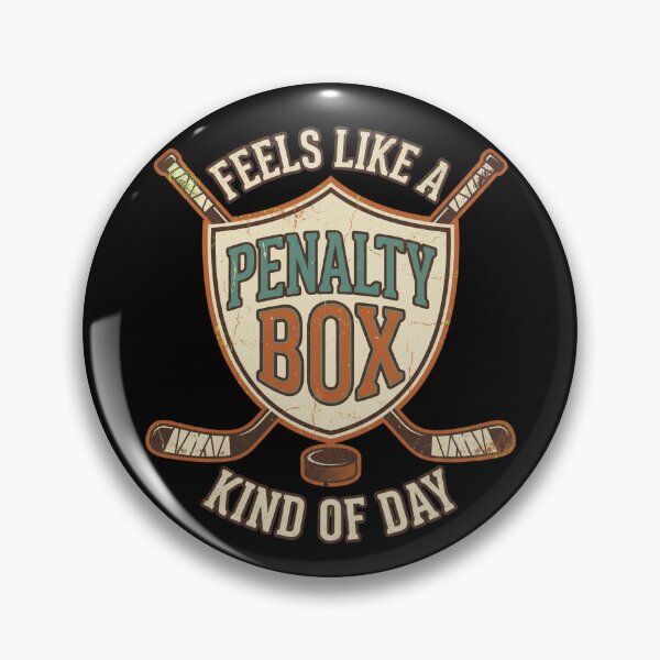 Item preview, Feels Like A Penalty Box Kind of Day Hockey designed and sold by dudelinart.