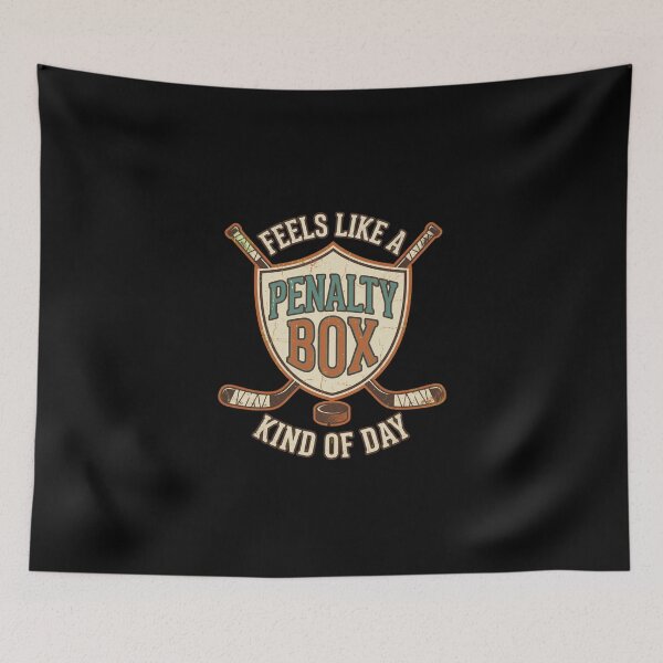Item preview, Feels Like A Penalty Box Kind of Day Hockey designed and sold by dudelinart.