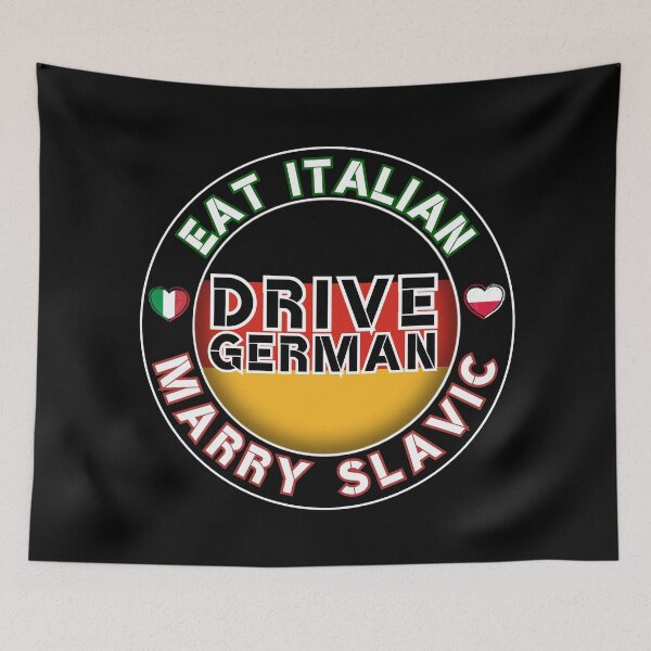 Item preview, Eat Italian Drive German Marry Slavic Round Badge Design designed and sold by PROPera-design.