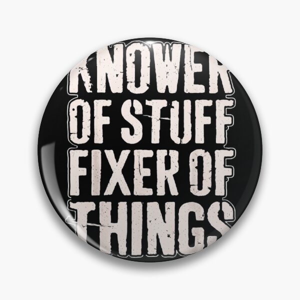 Item preview, Knower Of Stuff Fixer Of Things Funny Handyman Gift designed and sold by haitrieuic96.
