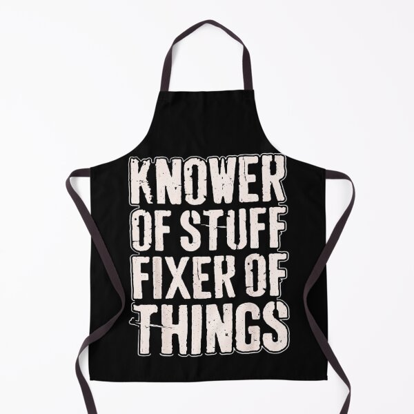Item preview, Knower Of Stuff Fixer Of Things Funny Handyman Gift designed and sold by haitrieuic96.