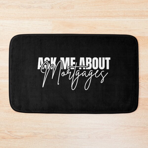 Item preview, Ask Me About Mortgages Real Estate Broker designed and sold by Dondonmart.