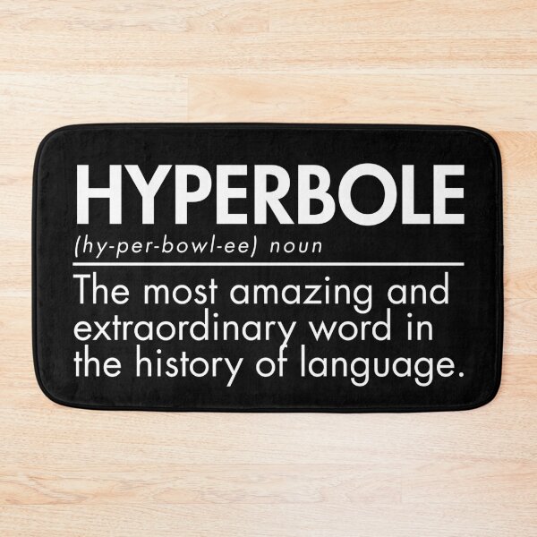 Item preview, Hyperbole Funny Definition English Teacher Writer Grammar Word designed and sold by Dondonmart.
