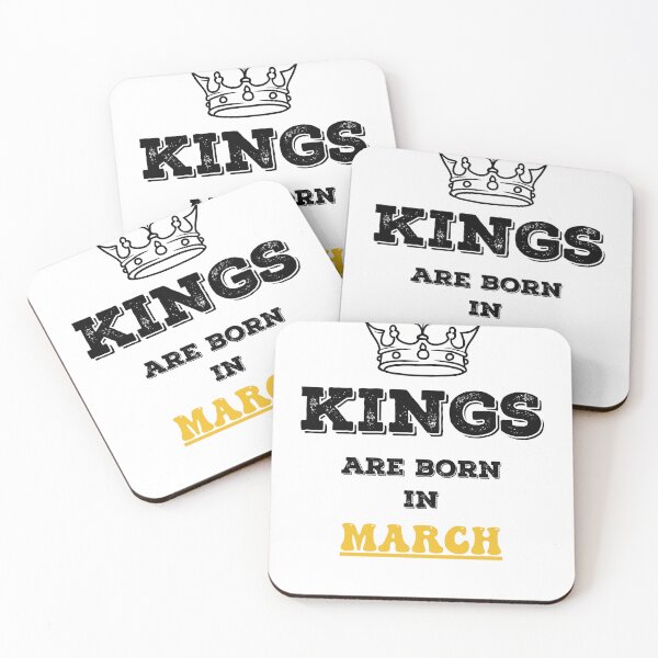 Item preview, Kings Are Born In March Birthday Gift for Him designed and sold by CyfroweMysli.