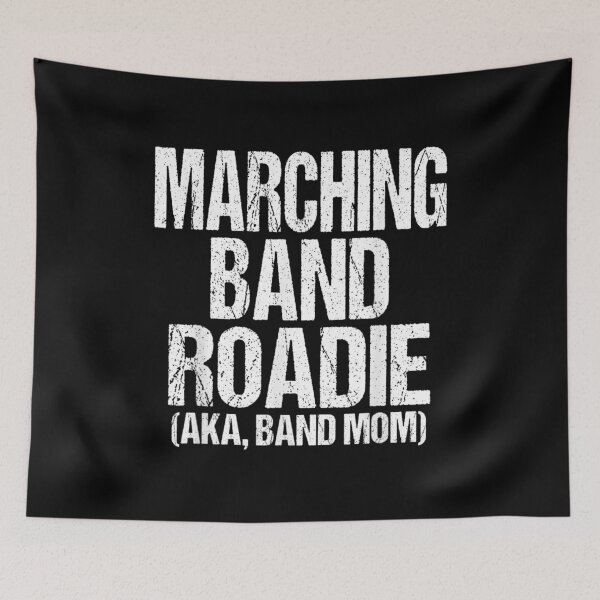 Item preview, College and High School Marching Band Roadie Band Mom T-shirt, College and High School Marching Band Roadie Band Mom Stickers designed and sold by krooslistO.