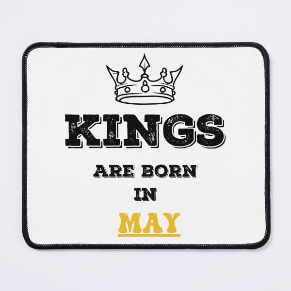 Item preview, Kings Are Born In May Birthday Gift for Him designed and sold by CyfroweMysli.