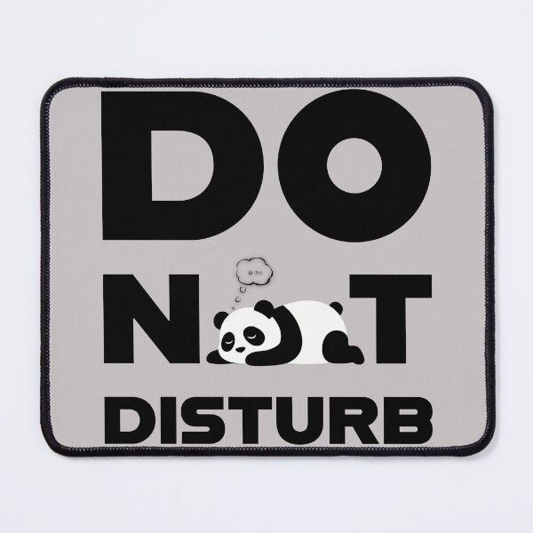 Item preview, Do Not Disturb Panda Funny designed and sold by Tryforeal .