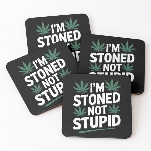 Item preview, I’m Stoned Not Stupid Funny Weed Quote 420 Humor designed and sold by Say It With Ink.