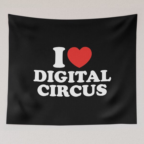 Item preview, I Love Digital Circus designed and sold by shitpostee.