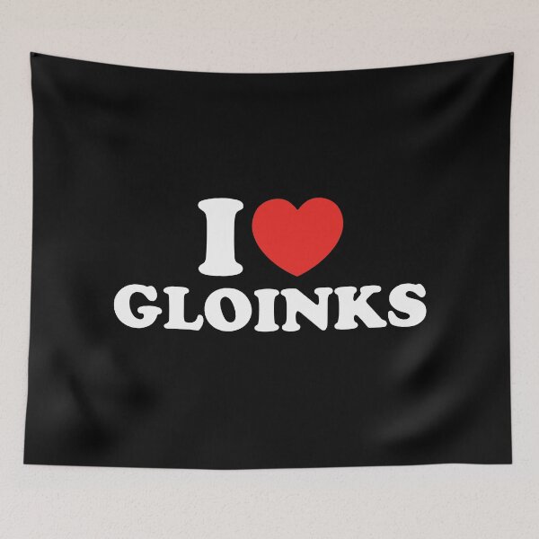 Item preview, I Love Gloinks designed and sold by shitpostee.