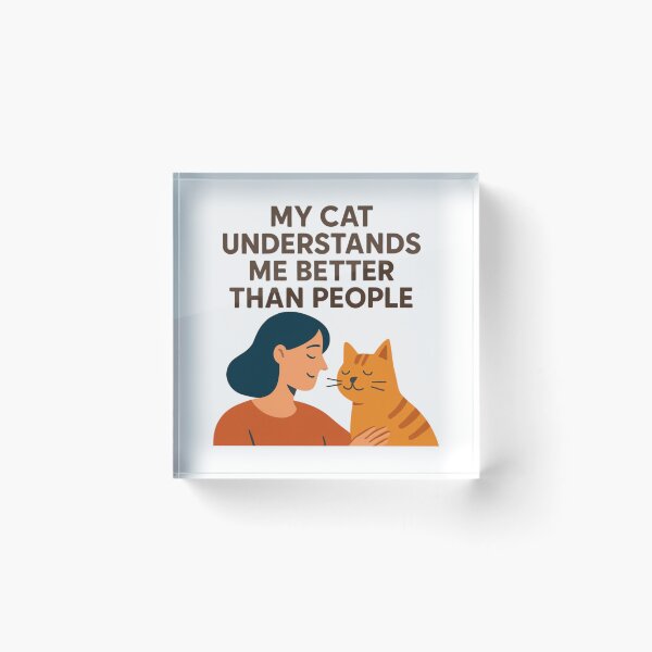 Item preview, Cat Lover Shirt – My Cat Understands Me Better Than People designed and sold by PeterskyDesign.