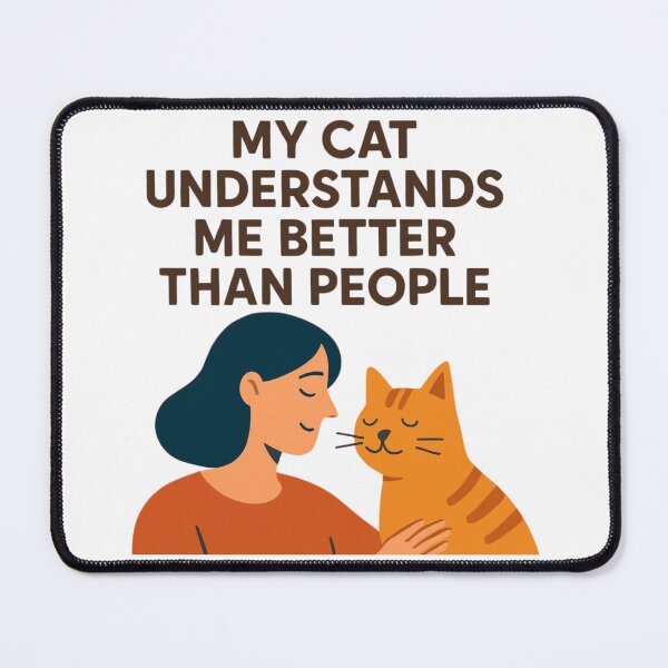 Item preview, Cat Lover Shirt – My Cat Understands Me Better Than People designed and sold by PeterskyDesign.