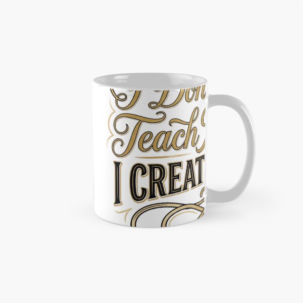 Item preview, I Don't Just Teach Nurses I Create Them Nurse Preceptor T-Shirt designed and sold by Egyptian king ⭐⭐⭐⭐⭐.