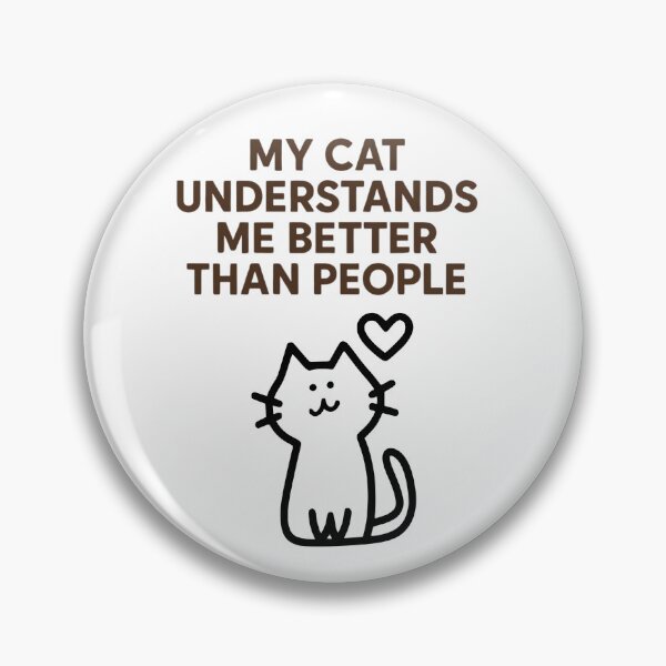 Item preview, Cat Lover Shirt – My Cat Understands Me Better Than People designed and sold by PeterskyDesign.