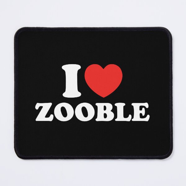 Item preview, I Love Zooble designed and sold by shitpostee.