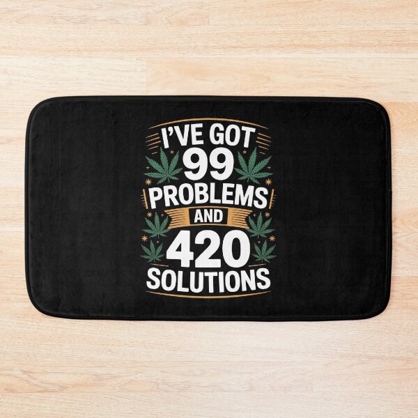 Item preview, 99 Problems 420 Solutions Funny Weed Stoner Joke designed and sold by Say It With Ink.