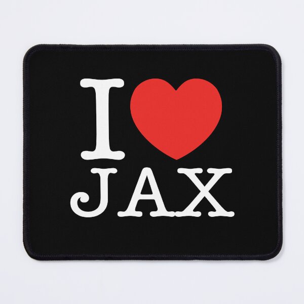 Item preview, I Love Jax designed and sold by shitpostee.