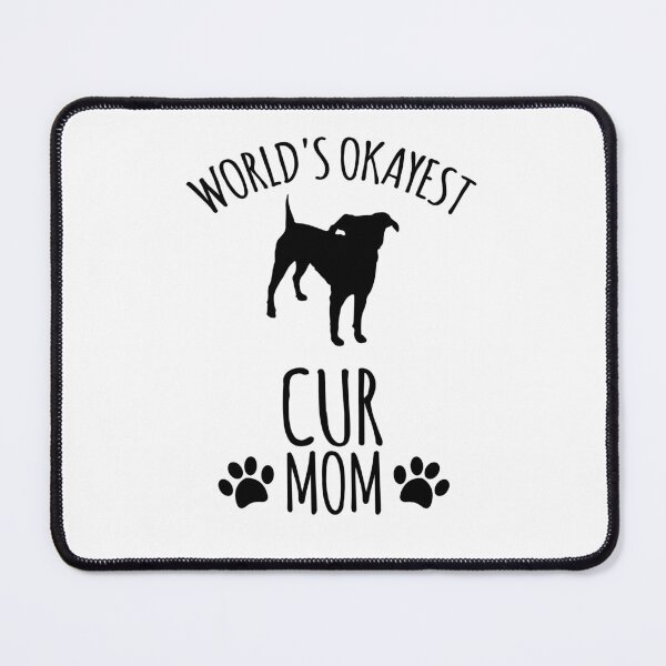 Item preview, Worlds Okayest Cur Mom - Dog Mom designed and sold by kindxinn.