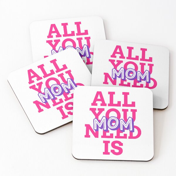 Item preview, All You Need Is Mom Mother's Day Gift designed and sold by SilverOutlining.