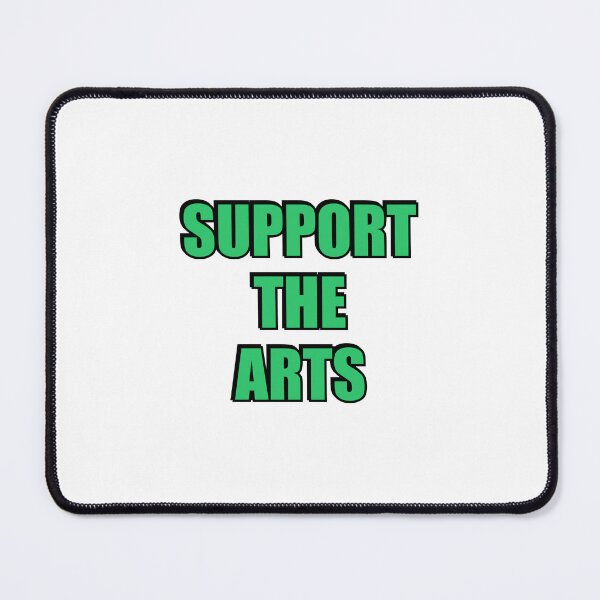 Item preview, Support The Arts designed and sold by Inspirationmotivation.