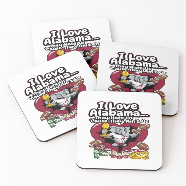 Item preview, I Love Alabama... They Hate Us 'Cause They Ain't Us - Roll Tide T-Shirt Design designed and sold by Sushikidsntod.