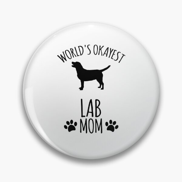 Item preview, Worlds Okayest Lab Mom - Dog Mom designed and sold by kindxinn.