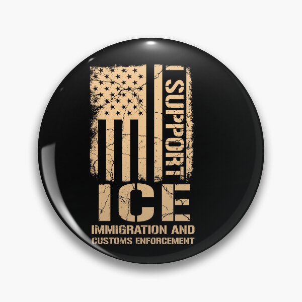Item preview, I SUPPORT ICE – U.S. IMMIGRATION AND CUSTOMS ENFORCEMENT designed and sold by FernaRoje.