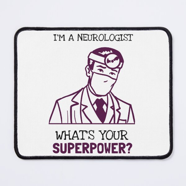 Item preview, I'm A Neurlogist What's Your Superpower? designed and sold by LegendElite.