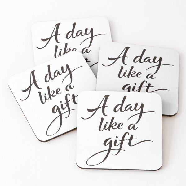 Item preview, A Day Like a Gift Calligraphy Quote designed and sold by cyj1978store.