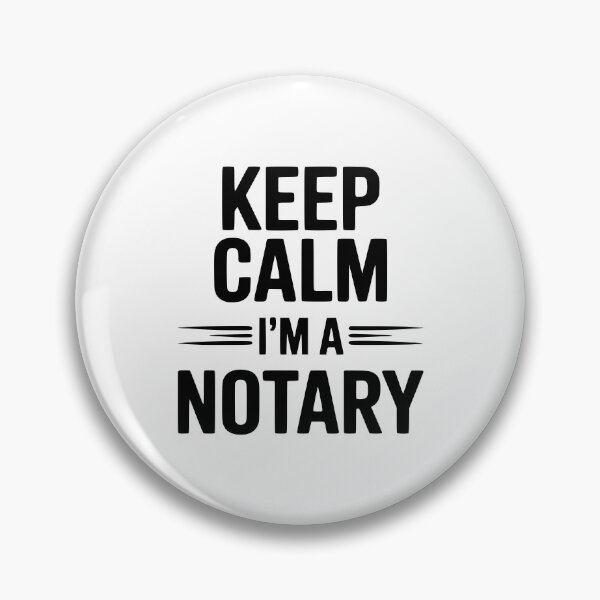 Item preview, Keep Calm I'm a Notary designed and sold by Frank Ring.