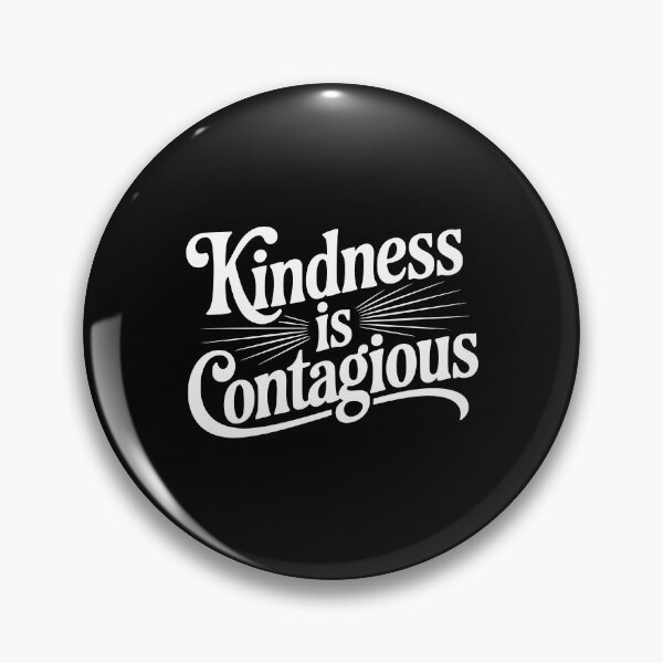 Item preview, Kindness is Contagious designed and sold by Frank Ring.